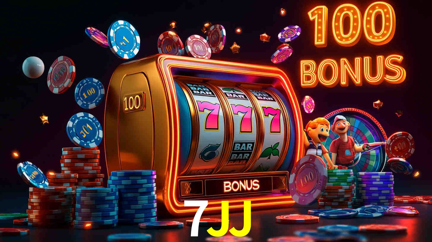 7JJ com Bônus especiais